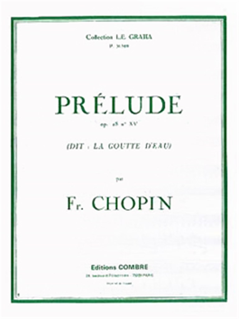 Prélude Op.28 n°15 La Goutte d'eau